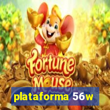 plataforma 56w